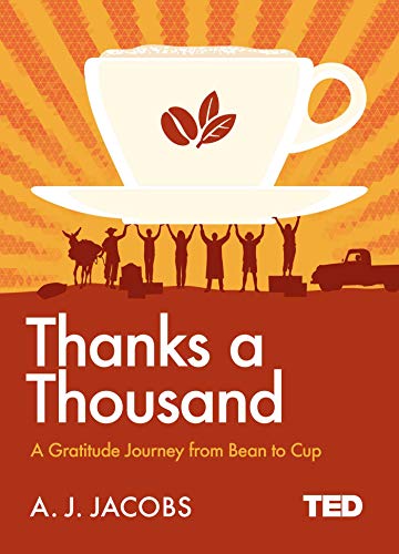 Beispielbild fr Thanks A Thousand: A Gratitude Journey (TED 2) zum Verkauf von AwesomeBooks