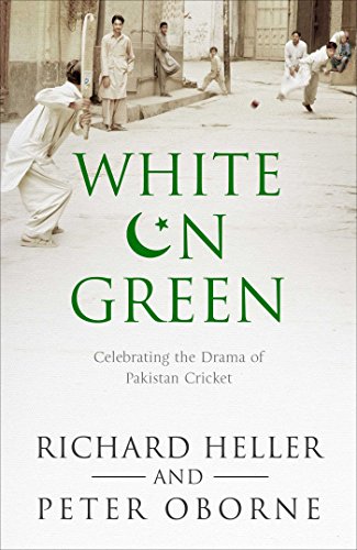 Stock image for White on Green A Portrait of Pakistan Cricket for sale by Buchpark