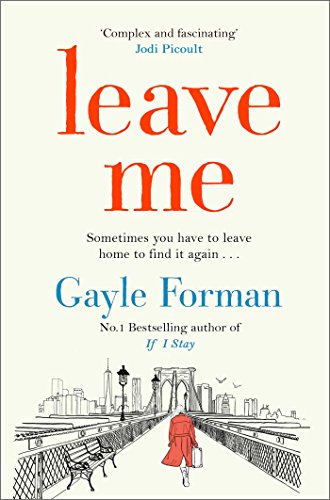Stock image for Leave Me for sale by Blackwell's
