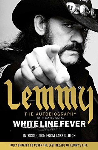 Beispielbild fr White Line Fever: Lemmy: The Autobiography zum Verkauf von Bookmans