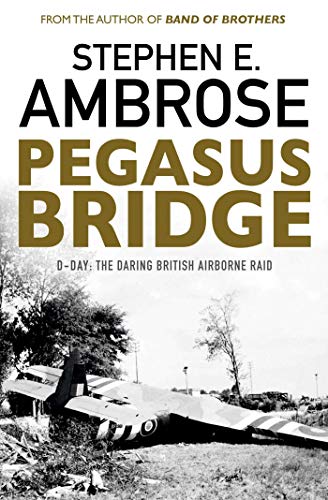 Stock image for Pegasus Bridge for sale by Blackwell's