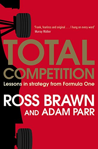 Imagen de archivo de Total Competition: Lessons in Strategy from Formula One a la venta por AwesomeBooks