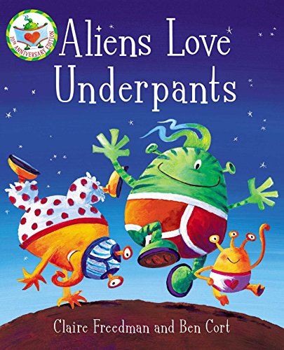 Beispielbild fr Aliens Love Underpants! zum Verkauf von AwesomeBooks