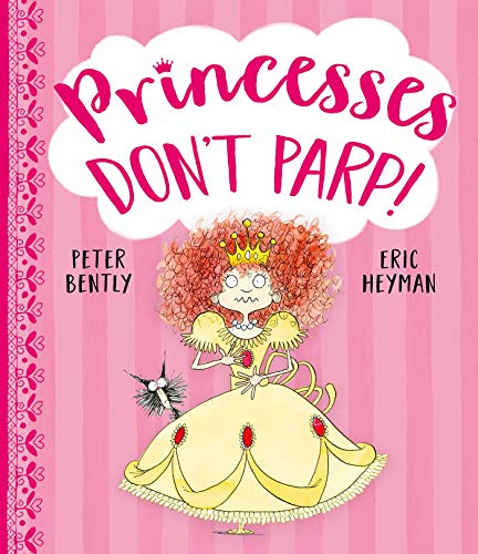 Stock image for Princesses Don't Parp for sale by WorldofBooks