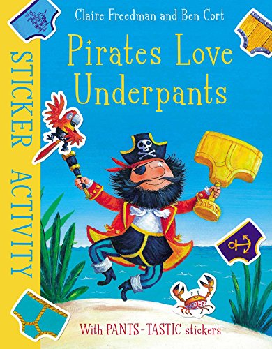 9781471164316: Pirates Love Underpants. Sticker Activity