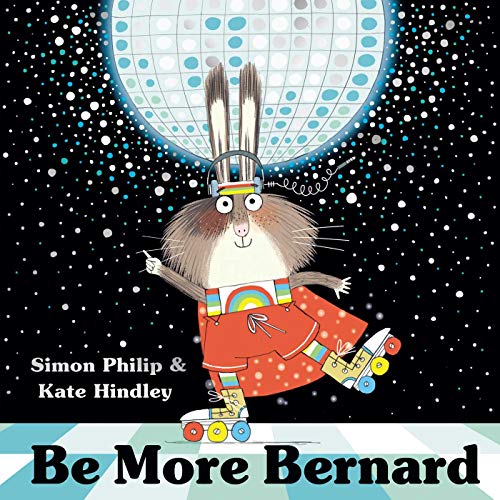 Stock image for Be More Bernard for sale by AwesomeBooks