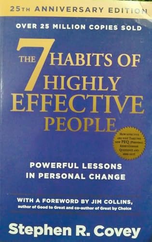 Beispielbild fr THE 7 HABITS OF HIGHLY EFFECTIVE PEOPLE POWERFUL LESSONS IN PERSONAL CHANGE STEPHEN R. COVEY zum Verkauf von SecondSale