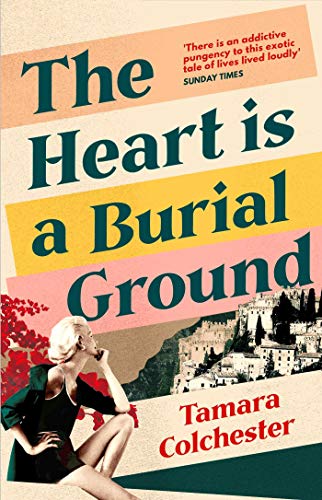 Stock image for The Heart Is a Burial Ground - Tamara Colchester - Paperback - New for sale by Devils in the Detail Ltd
