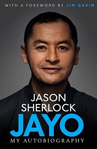 Beispielbild fr Jayo: The Jason Sherlock Story zum Verkauf von WorldofBooks
