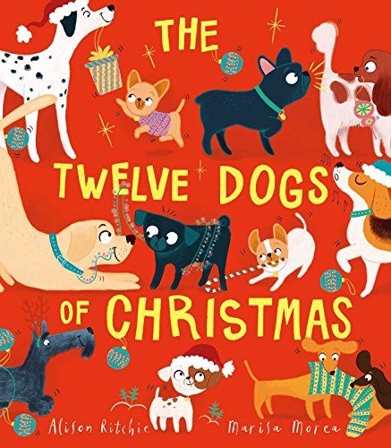 Imagen de archivo de The Twelve Dogs of Christmas a la venta por Blackwell's