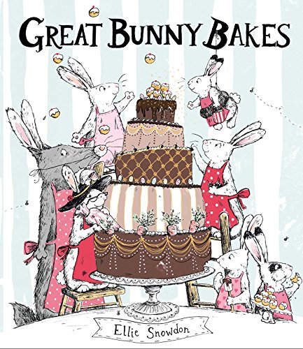 Stock image for Great Bunny Bakes for sale by AwesomeBooks