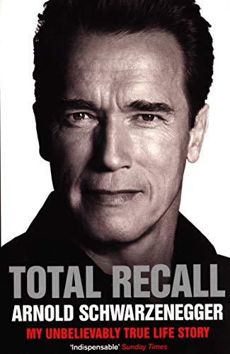 Stock image for Total Recall: My Unbelievably True Life Story for sale by WorldofBooks