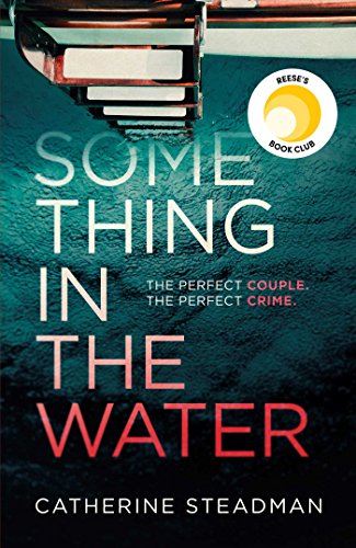 Stock image for Something in the Water : A Novel for sale by Better World Books