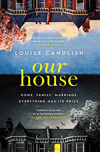 Beispielbild fr Our House: Now a major ITV series starring Martin Compston and Tuppence Middleton zum Verkauf von WorldofBooks