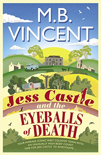 Stock image for Jess Castle and the Eyeballs of Death for sale by AwesomeBooks