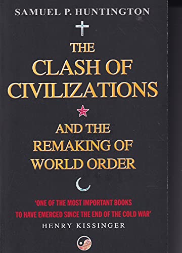 Beispielbild fr Clash Of Civilizations zum Verkauf von Better World Books