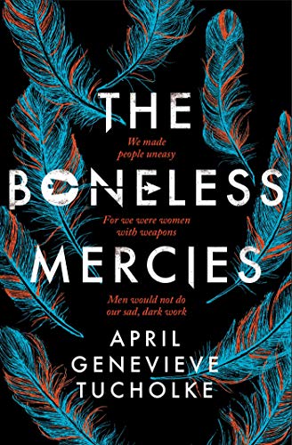 Stock image for The Boneless Mercies for sale by Better World Books