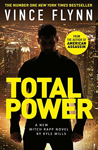Stock image for Total Power (Volume 19) (The Mitch Rapp Series) for sale by Blue Vase Books