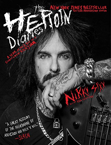 Beispielbild fr The Heroin Diaries: A Year in the Life of a Shattered Rock Star zum Verkauf von medimops