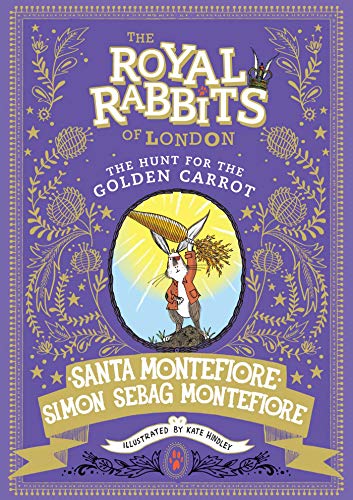 Imagen de archivo de The Royal Rabbits of London: The Hunt for the Golden Carrot a la venta por Leaf Ends