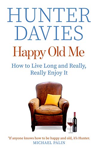 Beispielbild fr Happy Old Me: How to Live A Long Life, and Really Enjoy It zum Verkauf von WorldofBooks