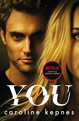 Imagen de archivo de You: Now a Major Netflix series (Volume 1) (YOU series) a la venta por WorldofBooks