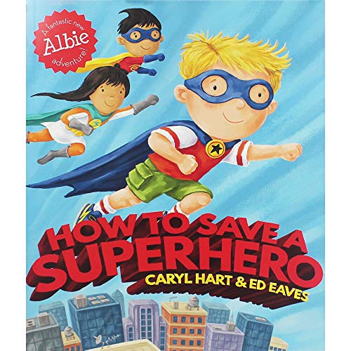 Imagen de archivo de How to Save a Superhero Pa a la venta por WorldofBooks