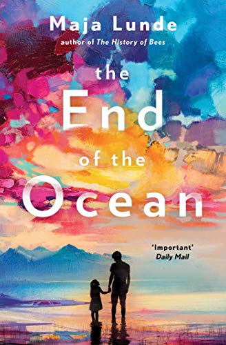 Beispielbild fr The End of the Ocean: Maja Lunde zum Verkauf von WorldofBooks