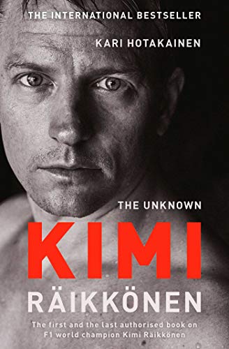 Stock image for The Unknown Kimi Raikkonen for sale by ThriftBooks-Atlanta