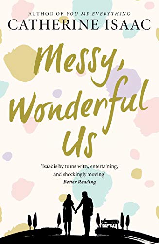 Stock image for Messy, Wonderful Us for sale by WorldofBooks