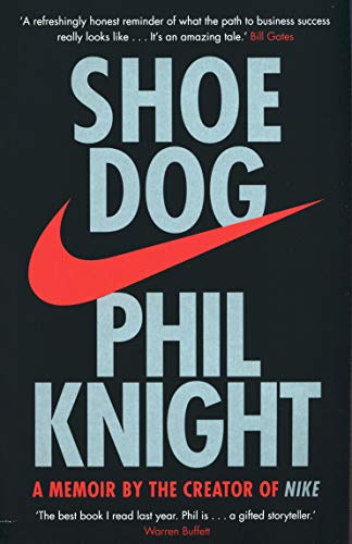 Imagen de archivo de Shoe Dog: A Memoir by the Creator of NIKE a la venta por WorldofBooks