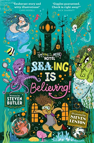 Beispielbild fr Sea-ing is Believing! (Volume 3) (Nothing to See Here Hotel) zum Verkauf von WorldofBooks