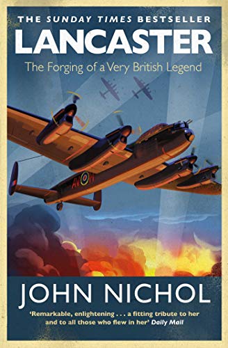 9781471180491: Lancaster: The Forging of a Very British Legend