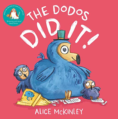 Stock image for The Dodos Did It! for sale by Blackwell's
