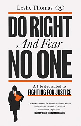 9781471184802: Do Right and Fear No One: A Life Dedicated to Fighting for Justice