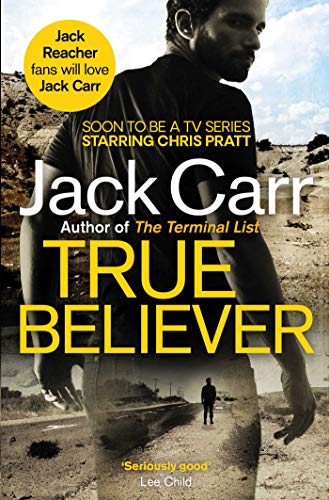 Stock image for True Believer: Jack Carr for sale by WorldofBooks