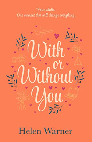 Beispielbild fr With or Without You: the bestselling romantic read, perfect for summer 2019 zum Verkauf von AwesomeBooks
