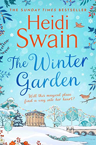 Stock image for The Winter Garden: the perfect read this Christmas, promising snowfall, warm fires and breath-taking seasonal romance for sale by WorldofBooks