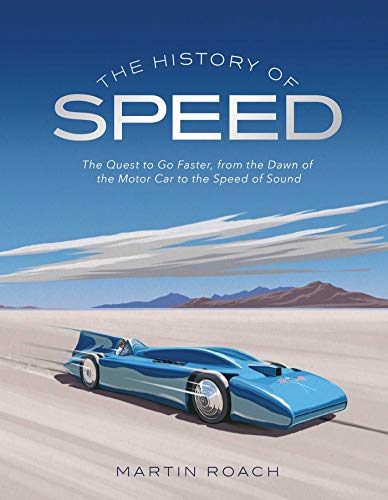 Stock image for The History of Speed for sale by WorldofBooks
