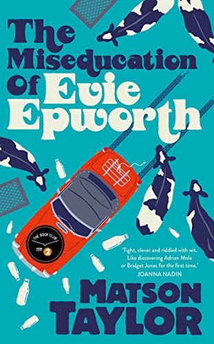 Imagen de archivo de The Miseducation of Evie Epworth: Radio 2 Book Club Pick a la venta por WorldofBooks