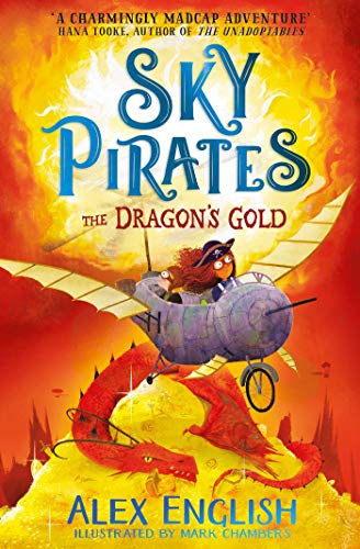 Beispielbild fr Sky Pirates: The Dragon's Gold zum Verkauf von WorldofBooks