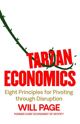 9781471190926: Tarzan Economics: Eight Principles for Pivoting through Disruption