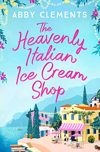 Stock image for The Heavenly Italian Ice Cream Shop for sale by WorldofBooks