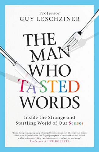 Stock image for The Man Who Tasted Words for sale by Blackwell's