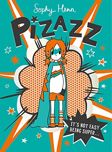 9781471193989: Pizazz: The super awesome new superhero series!: 1