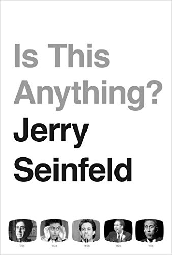 Imagen de archivo de Is This Anything?: Jerry Seinfeld a la venta por Ergodebooks