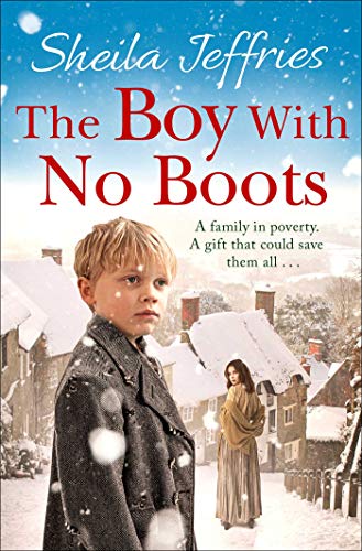Beispielbild fr The Boy With No Boots: A heart-warming and nostalgic family saga zum Verkauf von Reuseabook