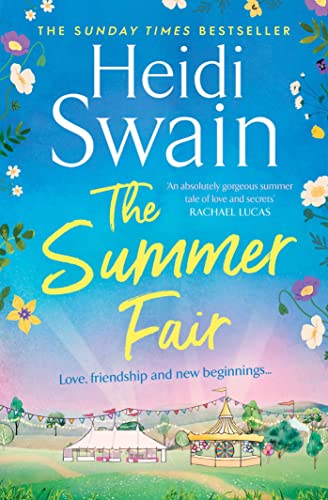 Beispielbild fr The Summer Fair: the most perfect summer read filled with sunshine and celebrations zum Verkauf von AwesomeBooks