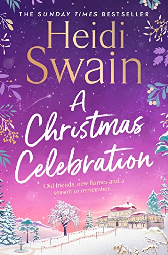 Beispielbild fr A Christmas Celebration: the cosiest, most joyful novel you'll read this Christmas zum Verkauf von WorldofBooks