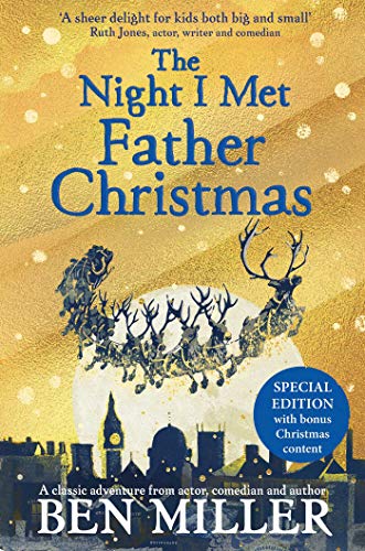 Imagen de archivo de The Night I Met Father Christmas: THE Christmas classic from bestselling author Ben Miller a la venta por AwesomeBooks